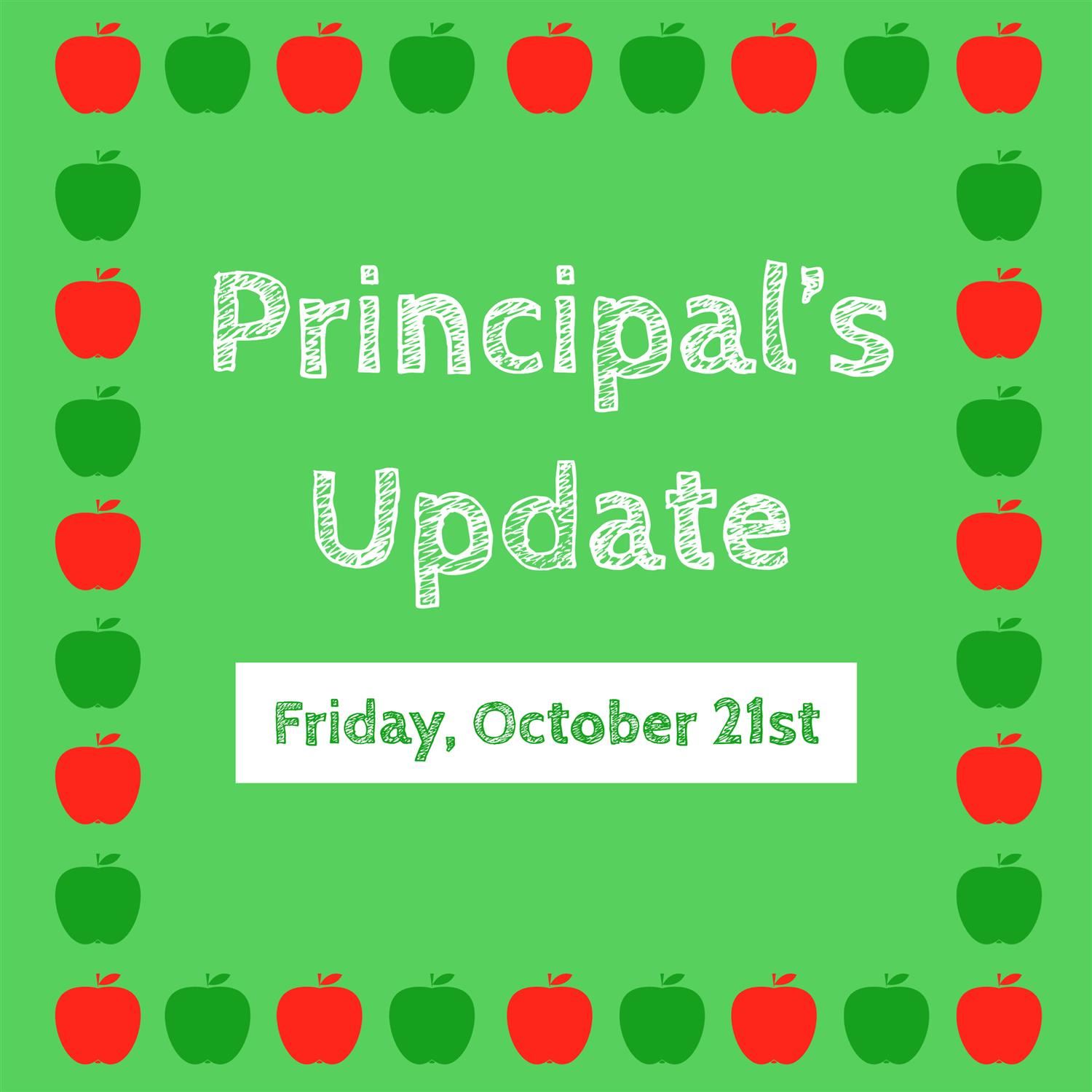 Principal's Update - October 21st 2022 